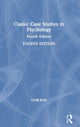 Book cover of: Classic Case Studies in Psychology. By: Geoff Rolls
