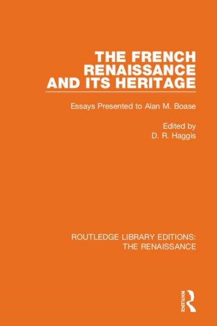 Book cover of: French Renaissance and Its Heritage