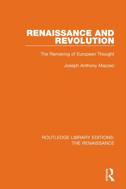 Book cover of: Renaissance and Revolution. By: Joseph Anthony Mazzeo