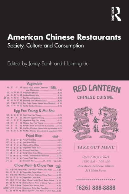 Book cover of: American Chinese Restaurants. By: Jenny Banh