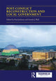 Book cover of: Post-conflict Reconstruction and Local Government. By: Paul Jackson