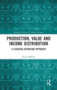 Book cover of: Production, Value and Income Distribution. By: Enrico Bellino