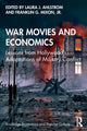 Book cover of: War Movies and Economics. By: Laura J. Ahlstrom
