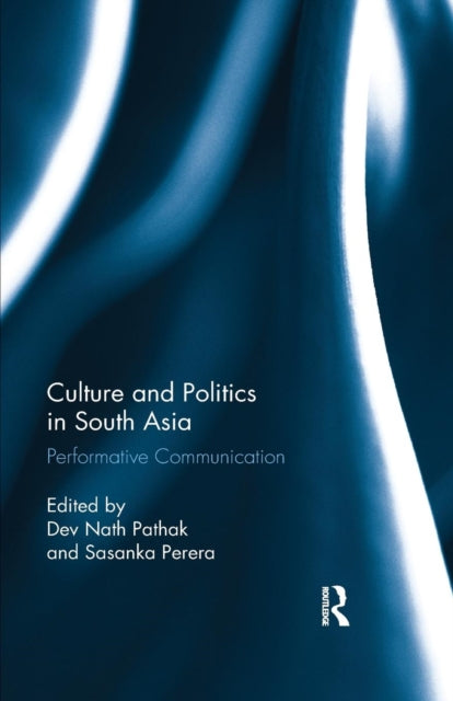 Book cover of: Culture and Politics in South Asia