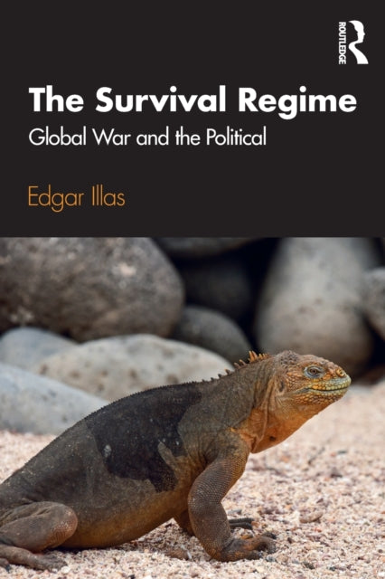 Book cover of: Survival Regime. By: Edgar Illas