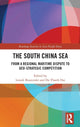 Book cover of: South China Sea. By: Leszek Buszynski