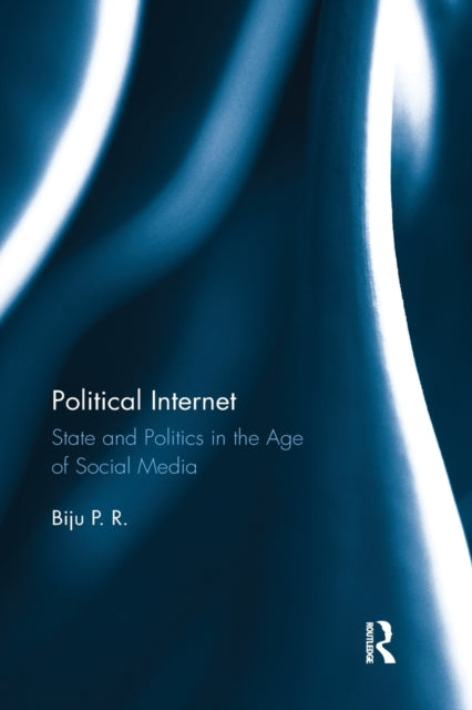 Book cover of: Political Internet. By: Biju P. R.
