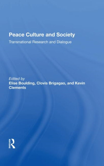 Book cover of: Peace Culture And Society. By: Elise Boulding
