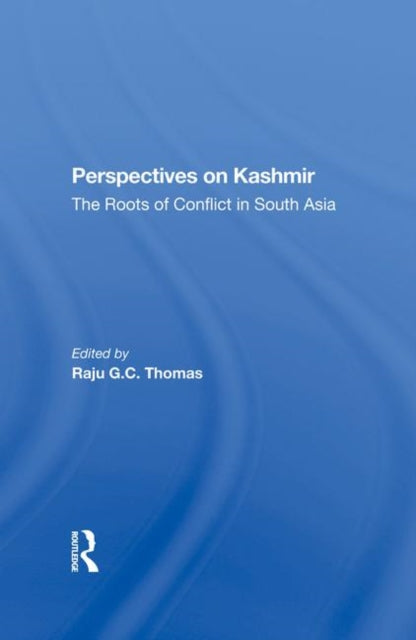 Book cover of: Perspectives On Kashmir. By: Raju G. C. Thomas