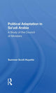 Book cover of: Political Adaptation In Sa'udi Arabia. By: Summer Scott Huyette