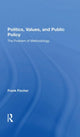 Book cover of: Politics, Values, And Public Policy. By: Frank Fischer