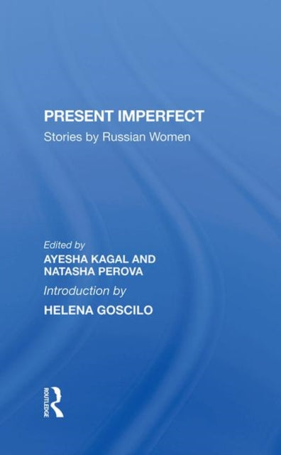 Book cover of: Present Imperfect. By: Ayesha Kagal