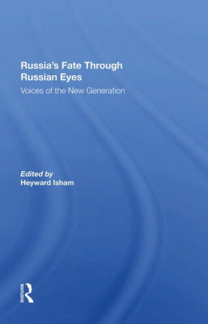 Book cover of: Russia's Fate Through Russian Eyes