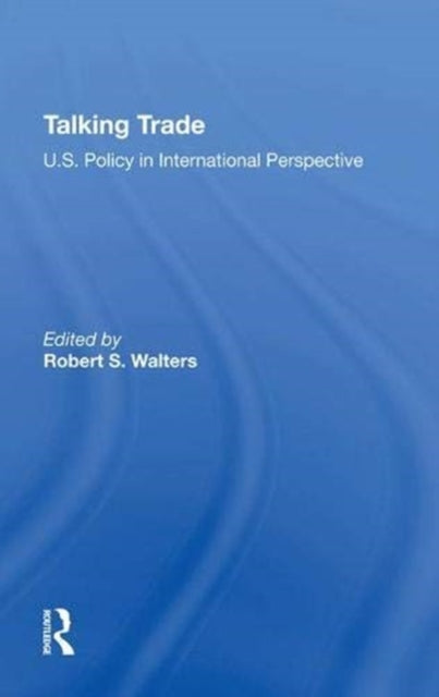 Book cover of: Talking Trade. By: Robert S. Walters