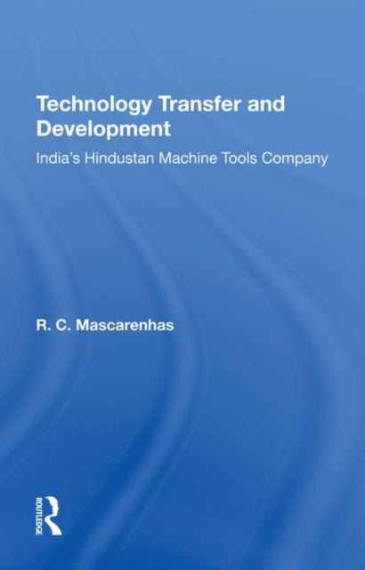 Book cover of: Technology Transfer And Development. By: R. C. Mascarenhas