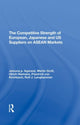 Book cover of: Competitive Strength Of European, Japanese, And U.s. Suppliers On Asean Markets