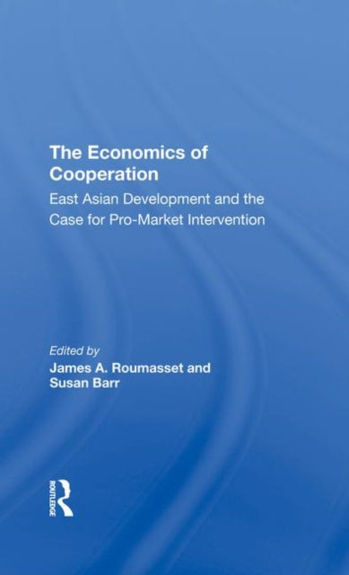 Book cover of: Economics Of Cooperation. By: James Roumasset