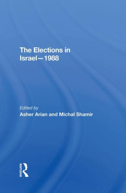 Book cover of: Elections In Israel1988. By: Alan Arian