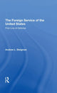 Book cover of: Foreign Service Of The United States. By: Andrew L. Steigman