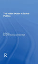 Book cover of: Indian Ocean In Global Politics. By: Larry W. Bowman