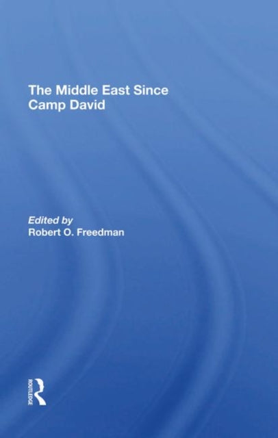 Book cover of: Middle East Since Camp David. By: Robert O. Freedman