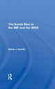 Book cover of: Soviet Bloc In The Imf And The Ibrd. By: Valerie J. Assetto