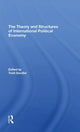 Book cover of: Theory And Structures Of International Political Economy. By: Todd Sandler