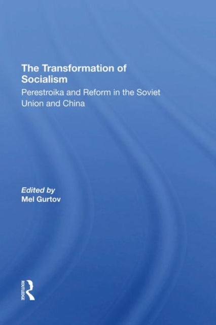 Book cover of: Transformation Of Socialism. By: Melvin Gurtov