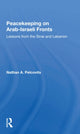 Book cover of: Peacekeeping On Arabisraeli Fronts. By: Nathan A Pelcovits