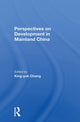 Book cover of: Perspectives On Development In Mainland China. By: King-yuh Chang