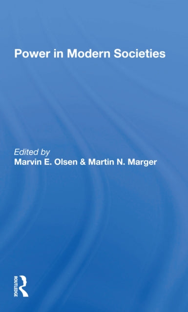 Book cover of: Power In Modern Societies. By: Marvin Elliott Olsen