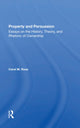 Book cover of: Property And Persuasion. By: Carol M. Rose