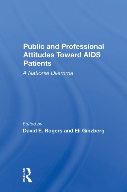 Book cover of: Public And Professional Attitudes Toward Aids Patients