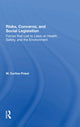 Book cover of: Risks, Concerns, And Social Legislation. By: W. Curtiss Priest