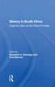 Book cover of: Slavery In South Africa. By: Elizabeth Eldredge