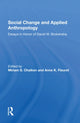 Book cover of: Social Change And Applied Anthropology. By: Miriam Chaiken