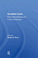 Book cover of: Socialist Cuba. By: Sergio G. Roca