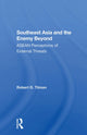 Book cover of: Southeast Asia And The Enemy Beyond. By: Robert O. Tilman