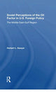 Book cover of: Soviet Perceptions Of The Oil Factor In U.s. Foreign Policy. By: Herbert L. Sawyer