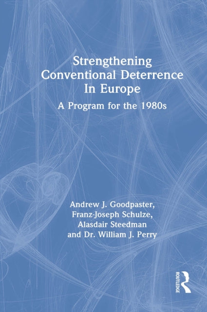 Book cover of: Strengthening Conventional Deterrence In Europe