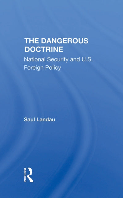 Book cover of: Dangerous Doctrine