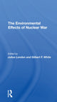 Book cover of: Environmental Effects Of Nuclear War. By: Julius London
