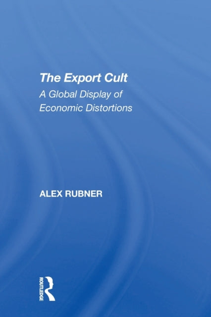 Book cover of: Export Cult. By: Alex Rubner