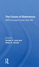 Book cover of: Future Of Deterrence. By: Robbin F Laird