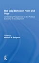 Book cover of: Gap Between Rich And Poor. By: Mitchell A. Seligson