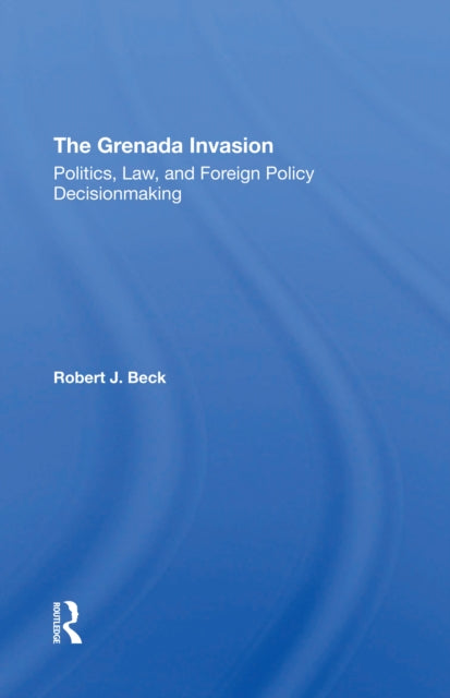 Book cover of: Grenada Invasion. By: Beck, Robert J.