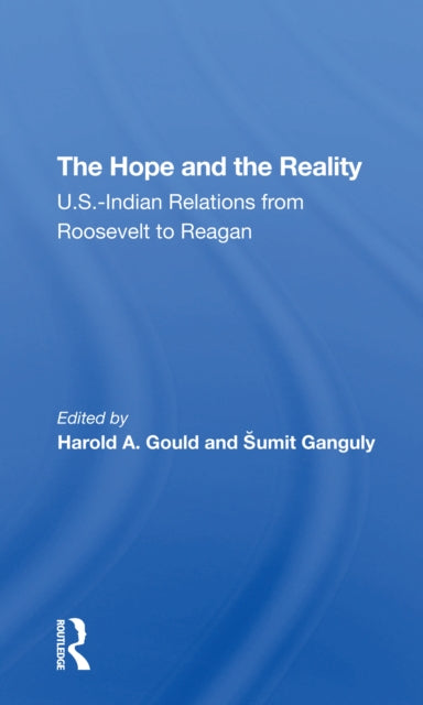 Book cover of: Hope And The Reality. By: Harold A. Gould