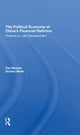 Book cover of: Political Economy Of China's Financial Reforms. By: Paul Bowles