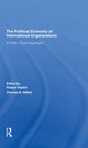 Book cover of: Political Economy Of International Organizations. By: Roland Vaubel