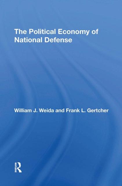 Book cover of: Political Economy Of National Defense